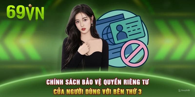 Quyền riêng tư 69VN với trách nhiệm của nhà cái